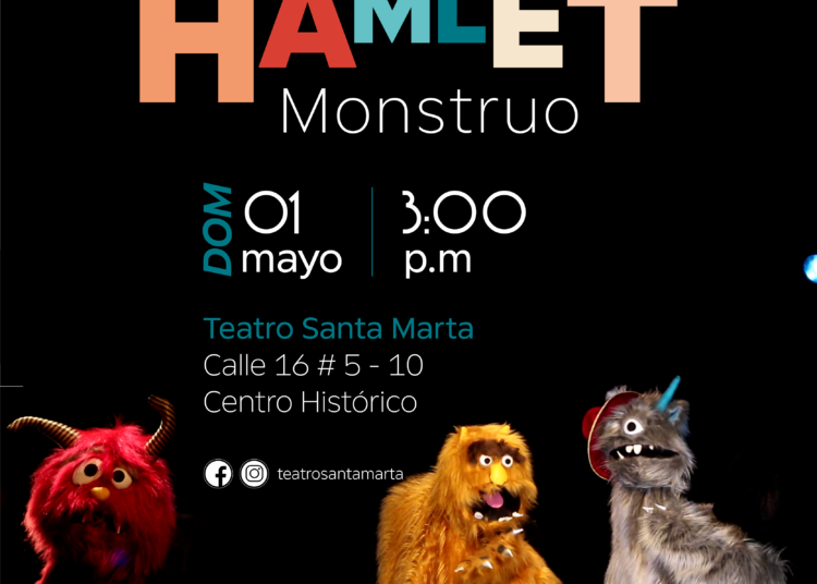 ‘Hamlet Monstruo’ y ‘Zorro’ las obras para celebrar el día de la niñez en el Teatro Santa Marta