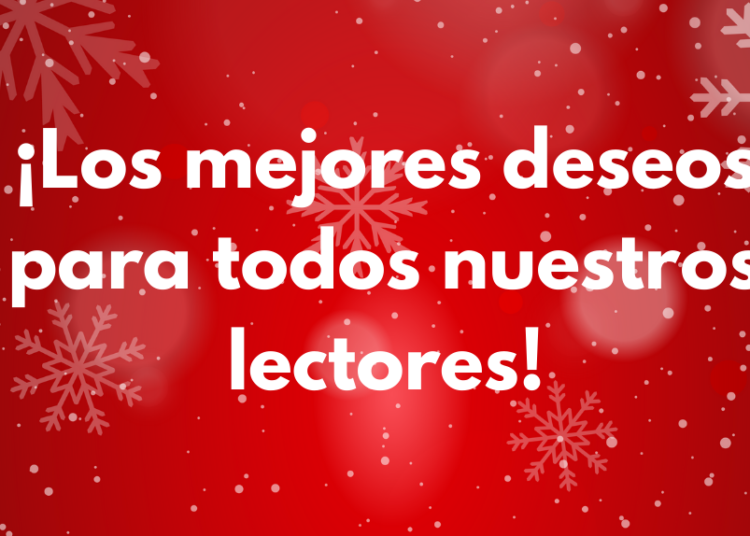 Felices fiestas deseamos a todos nuestros lectores